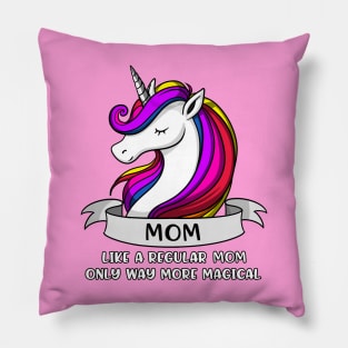 Unicorn Mom Pillow