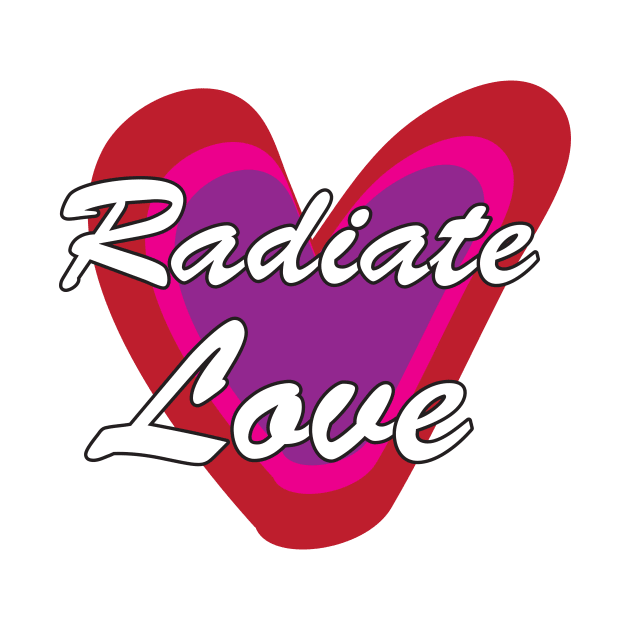 Radiate love by creakraft