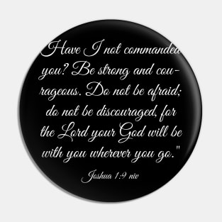 Joshua 1:9 Bible Verse KJV Text Pin