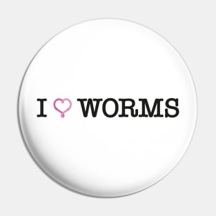 Gardening lover I love worms Pin