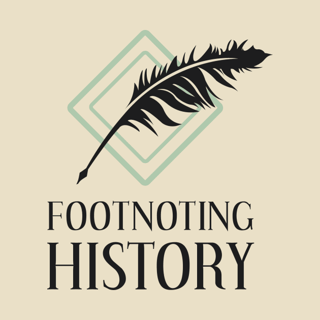 Footnoting History by Footnoting History