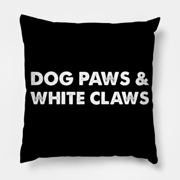 Dog Paws White Claws T Shirt Dog Paws And White Claws T Shirt