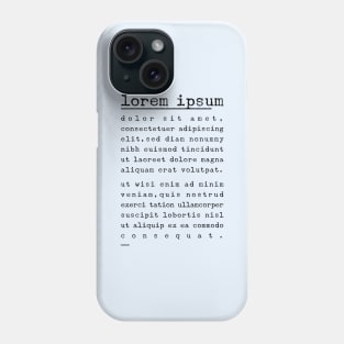 Lorem Ipsum Phone Case
