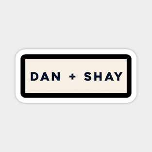 Dan + Shay logo Magnet