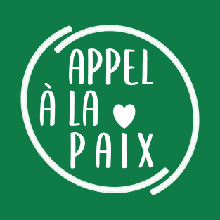 Appel à la Paix T-Shirt