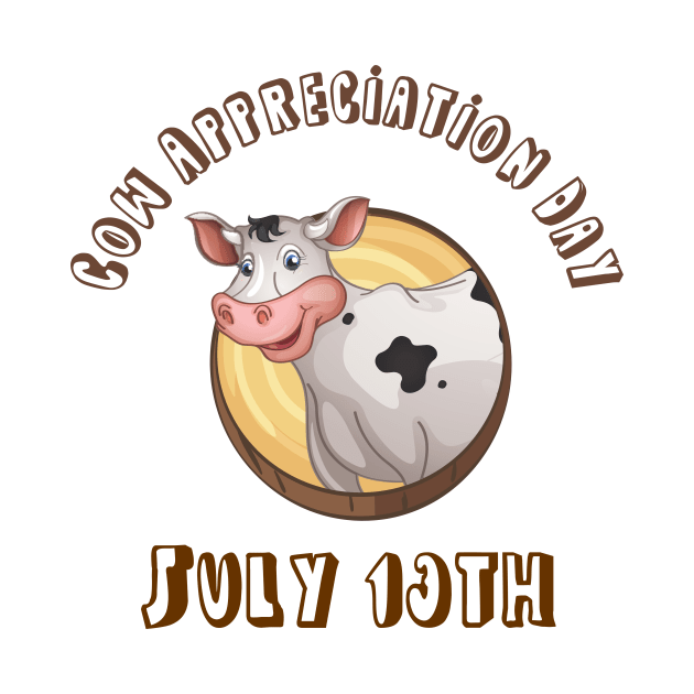 Cow Appreciation Day by TNMGRAPHICS