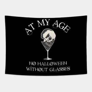 At My Age, No halloween without glasses Tapestry