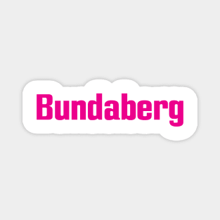 Bundaberg Magnet