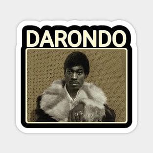 Darondo legends Magnet