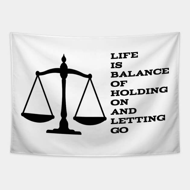 Life İs Balance Tapestry by Wollvie