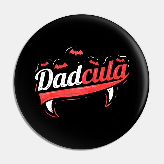 Dadcula Dads Motif With Fangs And Bats For Halloween Pin by SinBle