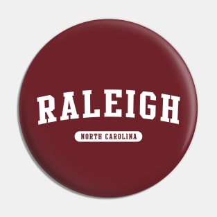 Raleigh, North Carolina Pin