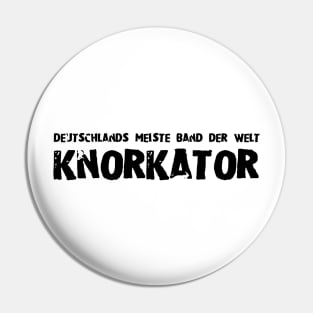 Knorkator Pin