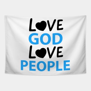 Love God Love People Tapestry