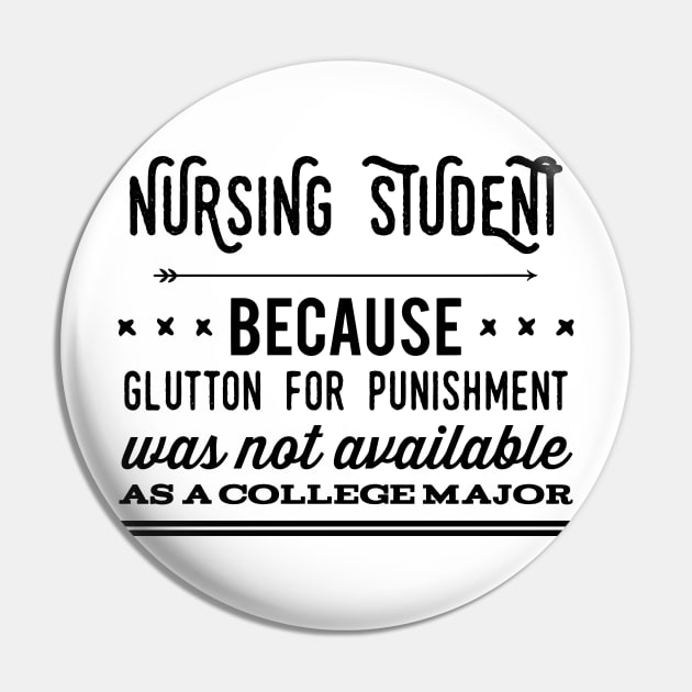 Funny Nursing Student Nurse Gift Idea Pin by EmergentGear