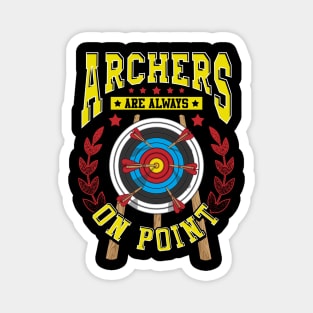 Cute Archers Are Always On Point Funny Archery Pun Magnet