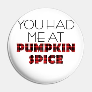 you had me at pumpkin spice Pin