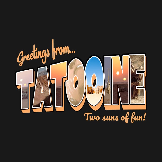 Greetings From Tatooine Vintage Retro by Bigfinz