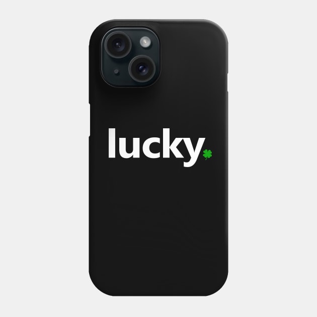 Irish Lucky Four Leaf Clover St Patricks Day Gift Phone Case by Yasna
