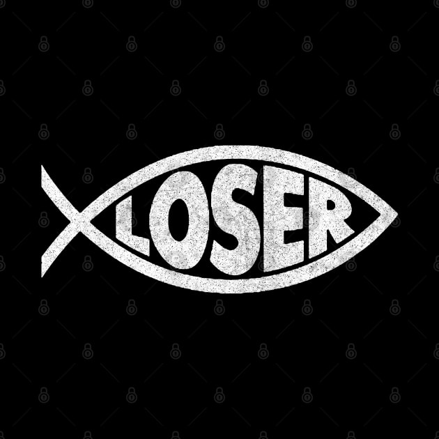 'Loser' Slacker 90s Jesus Fish by DankFutura