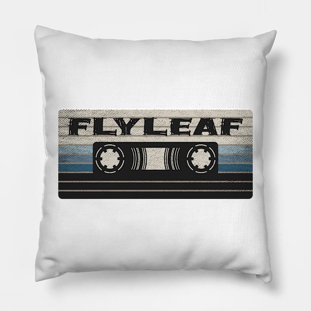 Flyleaf Mix Tape Pillow by getinsideart