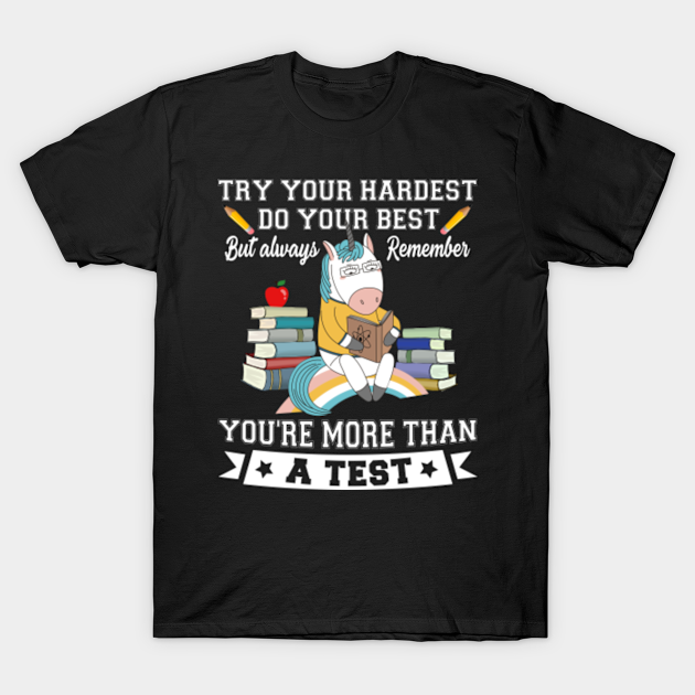 Discover Unicorn Try Your Hardest Funny Unicorn Reading Book Gifts Shirt - Teaching Teachers Day Gifts Great Idea - T-Shirt