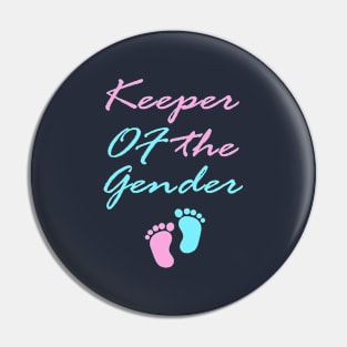 Keeper Of The Gender reveal party pregnancy Pin