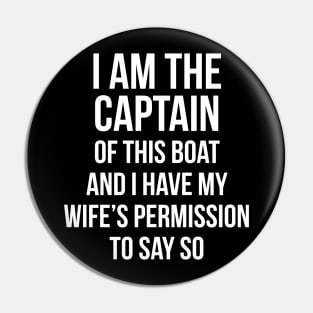 Captain funny T-shirt Pin