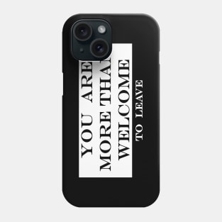 you are more than welcome to leave Phone Case