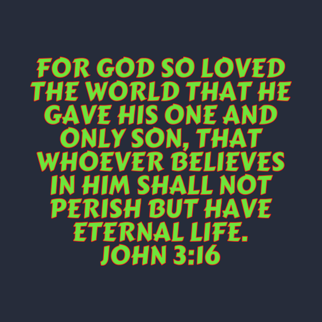 Bible Verse John 3:16 by Prayingwarrior