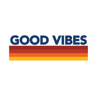 Good Vibes Retro- 1 T-Shirt