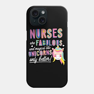 Nurses are like Unicorns Gift Idea Phone Case