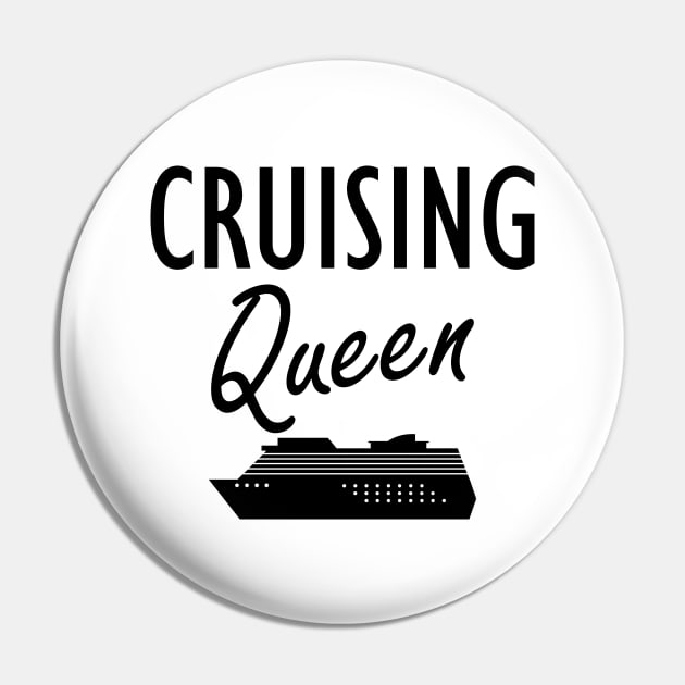 Cruise - Cruising Queen Pin by KC Happy Shop