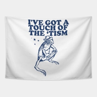 I've got a touch of the ‘tism Vintage T-Shirt, Retro Funny Frog Shirt, Frog Meme Tapestry