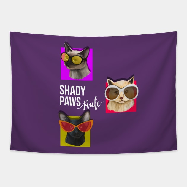 Shady Paws Rule Cat Tapestry by RAWRTY ANIMALS