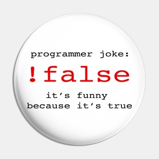 Programmer joke Pin