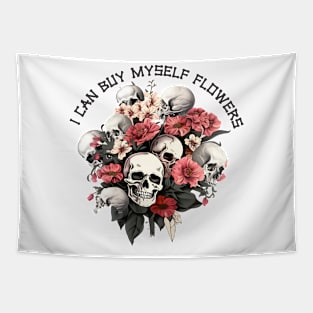 I Can Buy Myself Flowers Tapestry