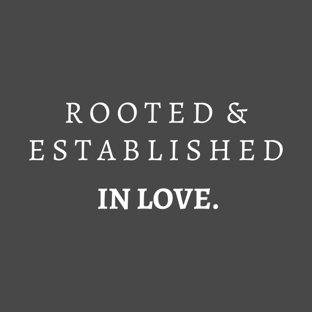 Aesthetic Christian Bible Verse Ephesians 3:17 Rooted and Established in Love by Fruit of the Spirit Shop