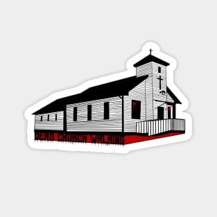 Dead Church Walking Magnet