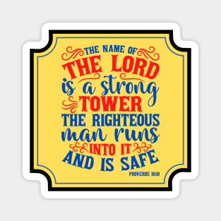 The Name Of The lord Is A Strong Tower Magnet