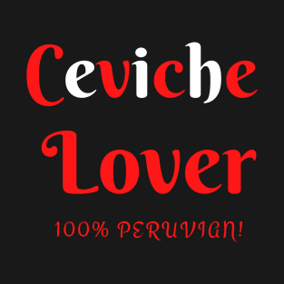 Ceviche Lover T-Shirt