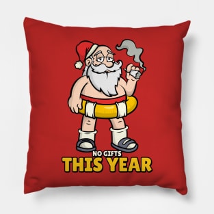 no gifts this year Pillow
