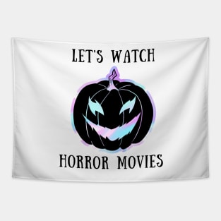 Let's watch horror movies Tapestry