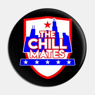 CHILLMATES RED WHT AND BLUE Pin