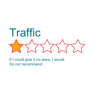 1-Star Rating: Traffic T-Shirt