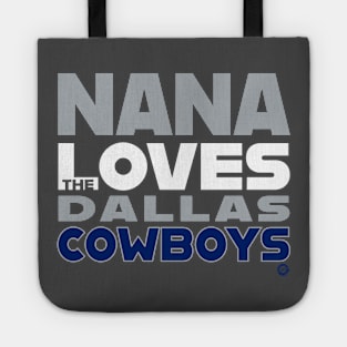 Nana Loves the Dallas Cowboys Tote