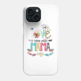 Love Being Called Mama Happy Mother's Day Phone Case