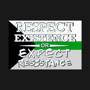 Respect Exsistence or Expect Resistance, Demiromantic Pride Flag T-Shirt