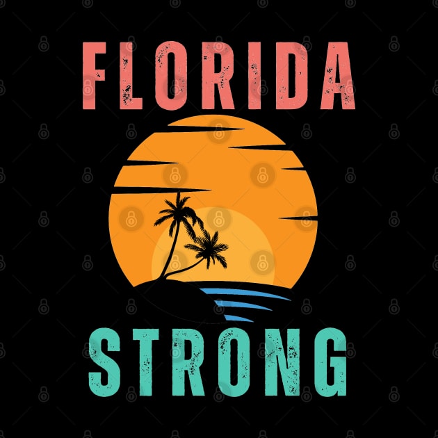 FLORIDA STRONG by Ryan Rad