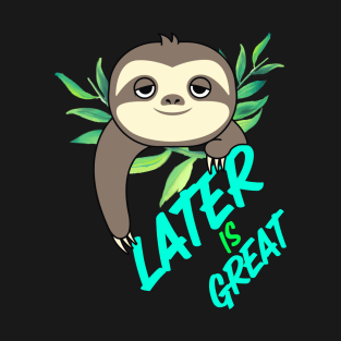 Lazy sloth lover design for sleepy or lazy days. T-Shirt